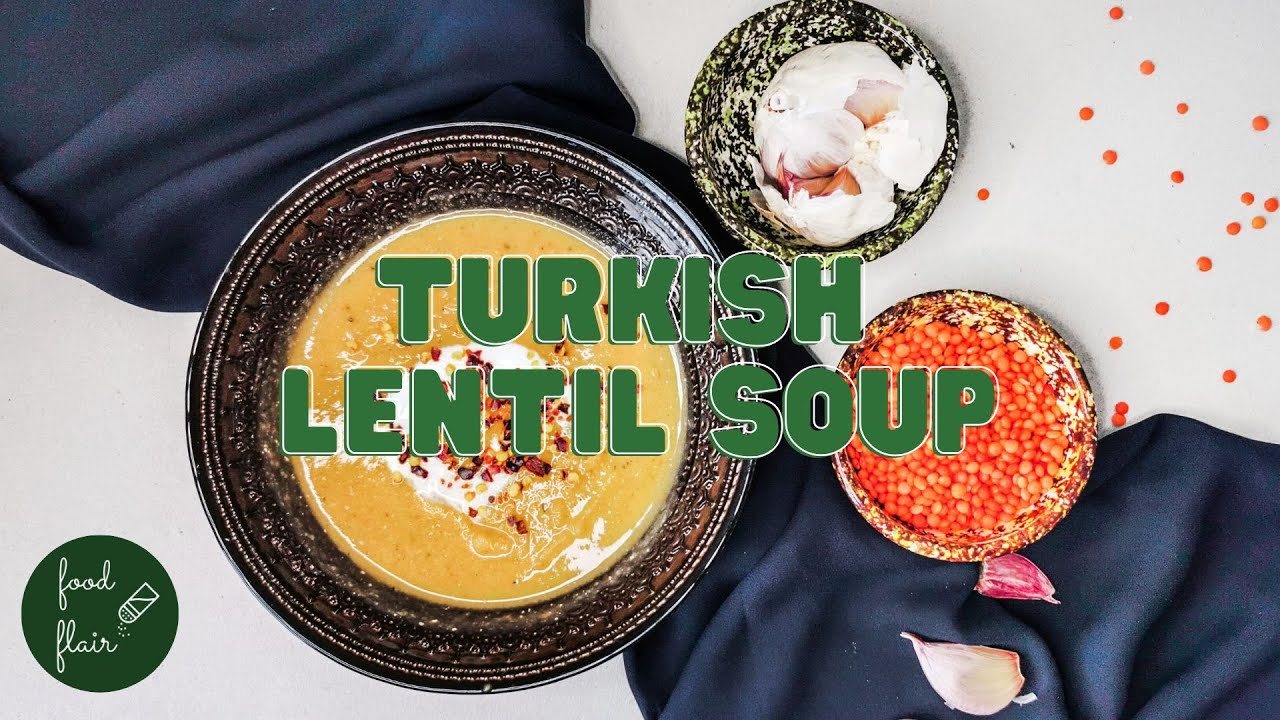 Turkish Lentil Soup & Garlic Croutons | Mercimek Çorbası & Kroton ...