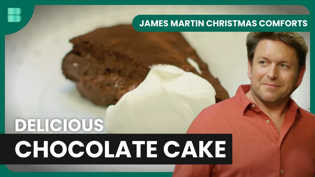 Decadent Chocolate Mousse Cake - James Martin Christmas Comforts - S01 ...