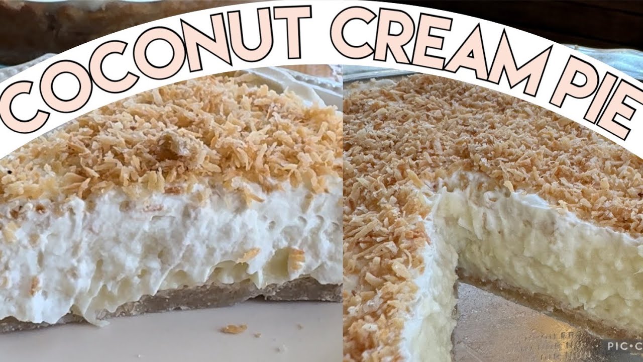 Coconut Cream Pie II BEST summer dessert II scratch made II bake with ...